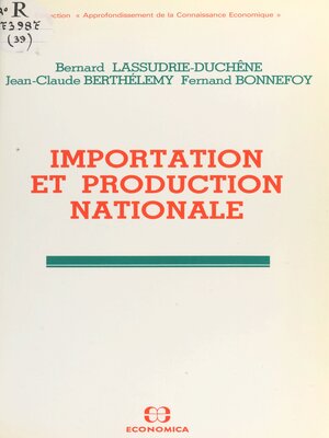 cover image of Importation et production nationale